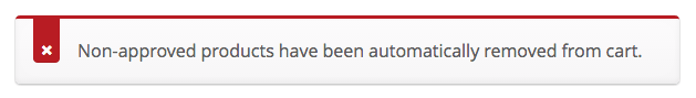 Image: Display of error message displayed to customer when disallowed products have been removed from their cart
